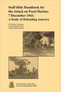 Staff Ride Handbook for the Attack on Pearl Harbor, 7 December 1941 av Combat Studies Institute