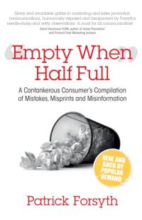 Empty When Half Full av Patrick Forsyth