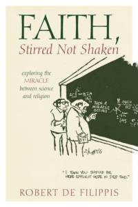 Faith, Stirred Not Shaken av Robert De Filippis