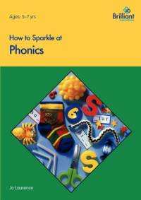 How to Sparkle at Phonics av Jo Laurence