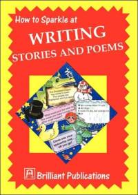 How to Sparkle at Writing Stories and Poems av Irene Yates