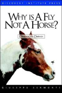 Why Is a Fly Not a Horse? av Giuseppe Sermonti
