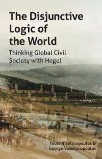 Disjunctive Logic of the World av Toula Nicolacopoulos