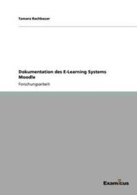 Dokumentation des E-Learning Systems Moodle av Tamara Rachbauer