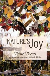Nature's Joy av Yvonne Martinez Ward Ph D