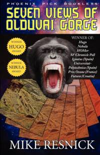 Seven Views of Olduvai Gorge - Hugo and Nebula Winner av Mike Resnick