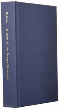 History of the Grange Movement av James D McCabe