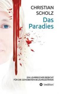 Paradies av Christian (University of Saarland Germany) Scholz