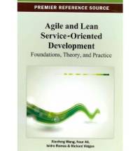 Agile and Lean Service-Oriented Development av Xiafeng Wang