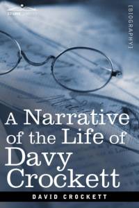 Narrative of the Life of David Crockett of the State of Tennessee av David Crockett