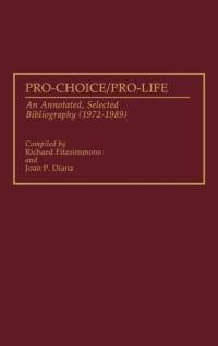 Pro-Choice/Pro-Life av Joan P. Diana