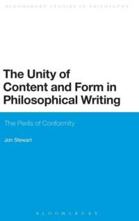 The Unity of Content and Form in Philosophical Writing av Professor Jon Stewart