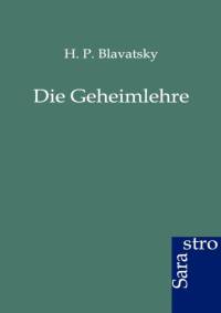 Geheimlehre av H P Blavatsky