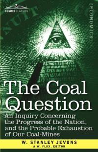 The Coal Question av W Stanley Jevons