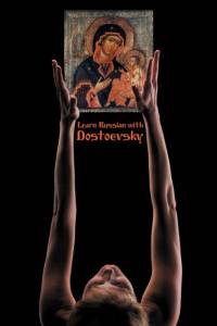 Learn Russian with Dostoevsky av Fyodor M Dostoevsky