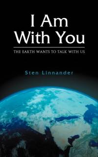 I Am with You. the Earth Wants to Talk with Us. av Sten Linnander