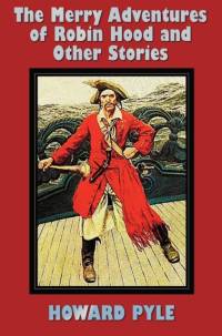 Merry Adventures of Robin Hood and Other Stories (unabridged) Including av Howard Pyle