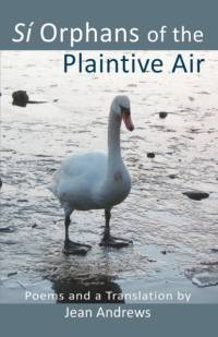 Si Orphans of the Plaintive Air av Jean Andrews