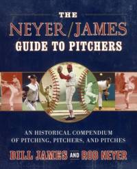 The Neyer/James Guide to Pitchers av Bill James