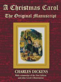 A Christmas Carol - The Original Manuscript in Original Size - with Original Illustrations av Charles Dickens