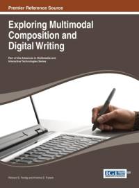 Exploring Multimodal Composition and Digital Writing