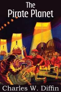 Pirate Planet av Charles W Diffin