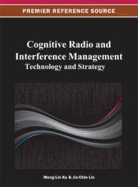 Cognitive Radio and Interference Management