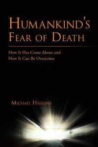 Humankind's Fear of Death av Michael Higgins