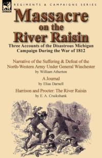 Massacre on the River Raisin av William Atherton