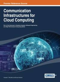 Communication Infrastructures for Cloud Computing av Mouftah