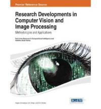 Research Developments in Computer Vision and Image Processing