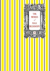 The Works of Max Beerbohm av Max Beerbohm