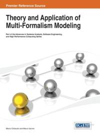 Theory and Application of Multi-Formalism Modeling av Marco Gribaudo
