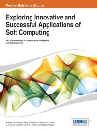 Exploring Innovative and Successful Applications of Soft Computing av Antonio D. Masegosa