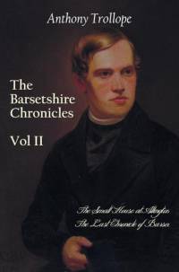 Barsetshire Chronicles, Volume Two, including av Anthony Trollope