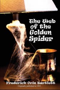 Web of the Golden Spider av Frederick Orin Bartlett