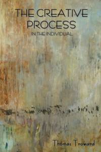 Creative Process in the Individual av Judge Thomas Troward