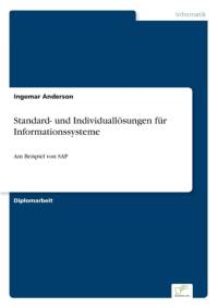 Standard- und Individualloesungen fur Informationssysteme av Ingemar Anderson