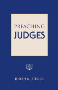Preaching Judges av Joseph R Jeter