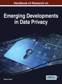 Handbook of Research on Emerging Developments in Data Privacy av Manish Gupta