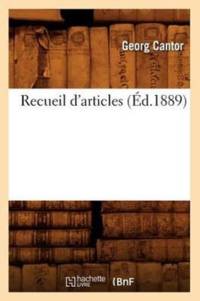 Recueil d'Articles (Ed.1889) av Georg Cantor