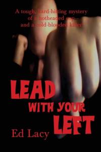 Lead With Your Left av Ed Lacy