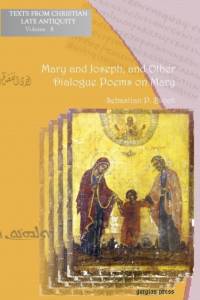 Mary and Joseph, and Other Dialogue Poems on Mary av Sebastian Brock