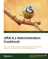 JIRA 6.x Administration Cookbook av Patrick Li