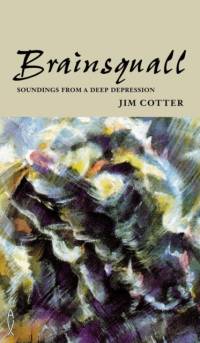 Brainsquall av Jim Cotter