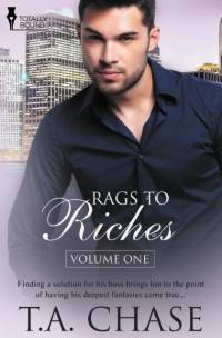 Rags to Riches av T A Chase