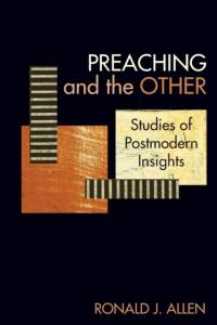 Preaching and the Other av Dr Ronald J Allen