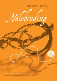 Nalebinding av Marianne Overby