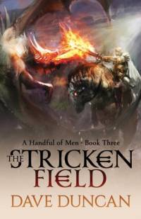 The Stricken Field av Dave Duncan