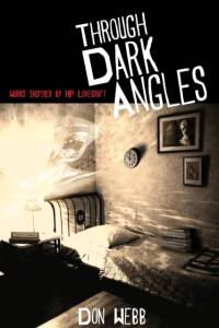 Through Dark Angles by Don Webb